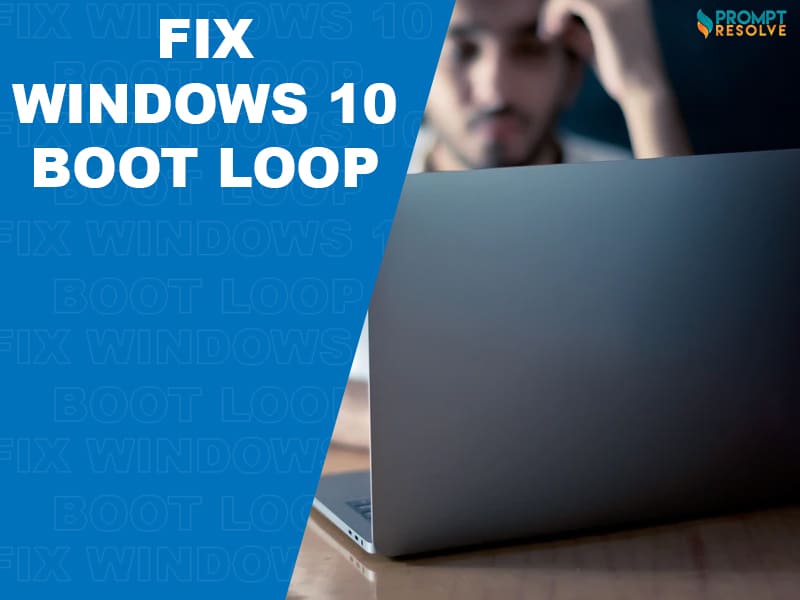 Simple Solutions to Solve Windows 10 Boot Loop