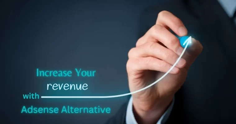 Utilize Alternatives to AdSense to Boost Your Revenue