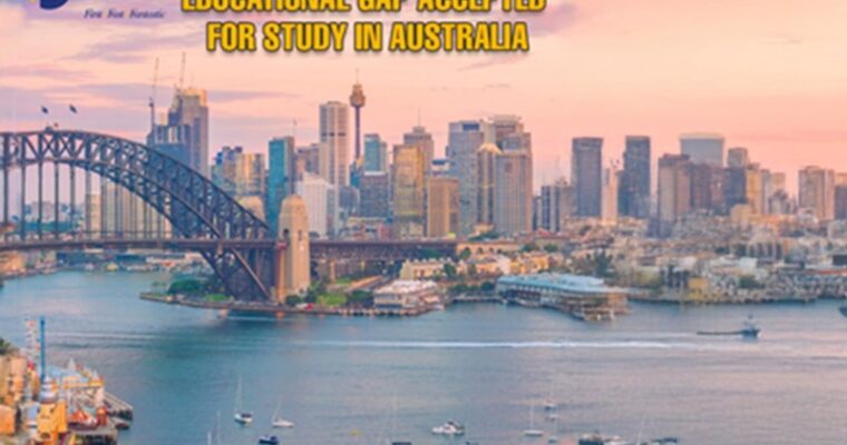 Educational Gap Accepted for Study in Australia: What You Should Know